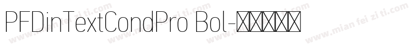 PFDinTextCondPro Bol字体转换